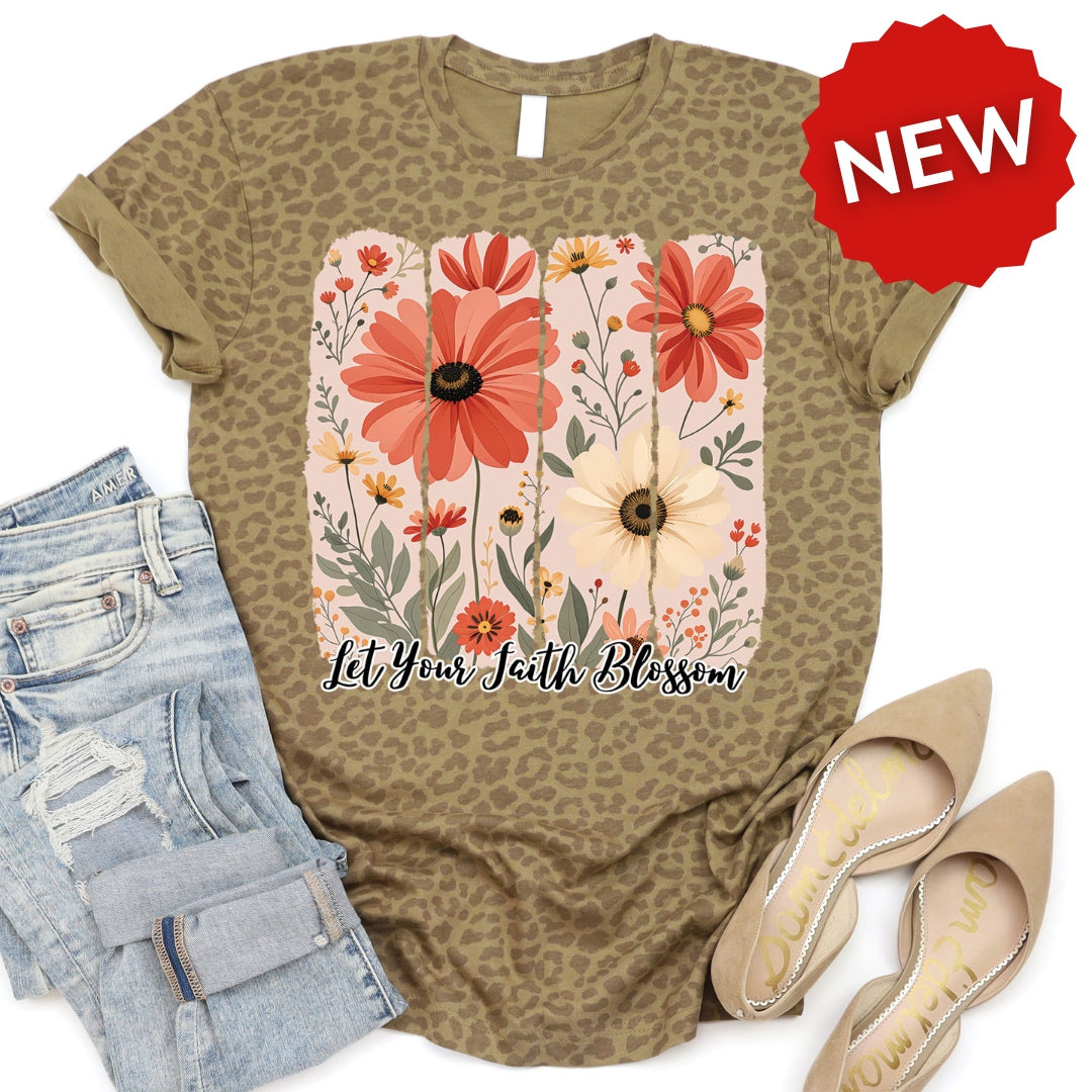 Let Your Faith Blossom Tee