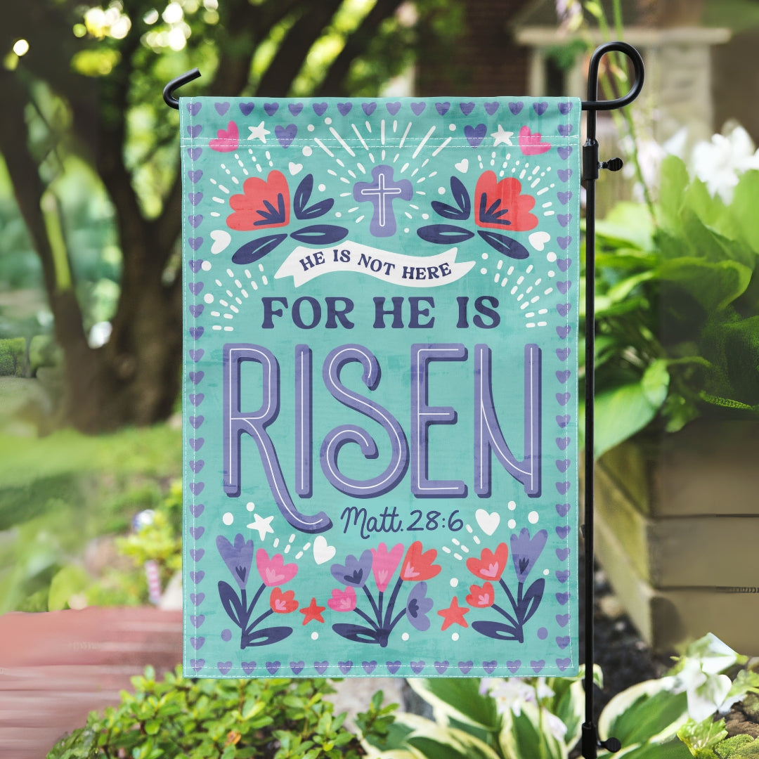 He is Risen Printed Garden Flag